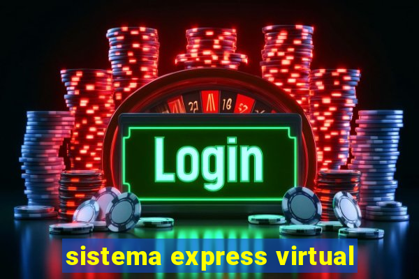 sistema express virtual